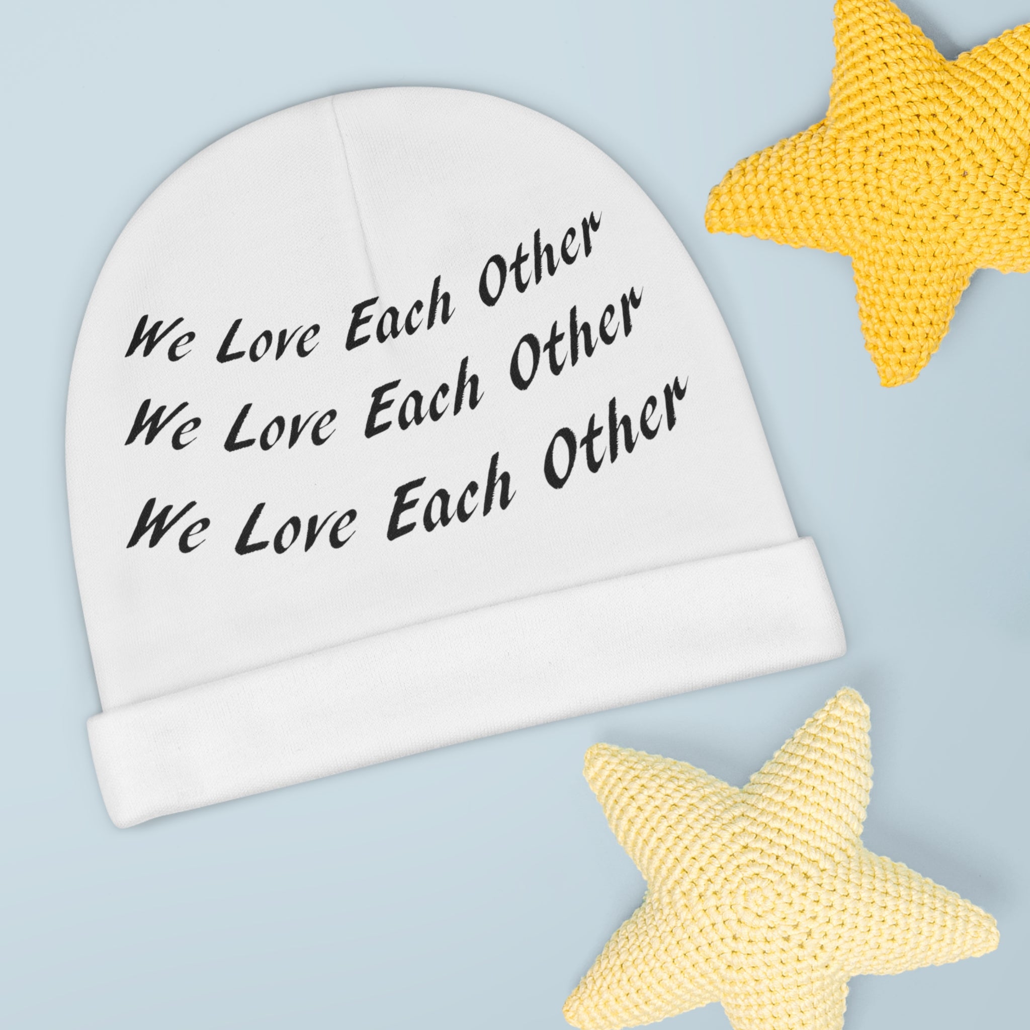 Baby Beanie...We Love Each Other...