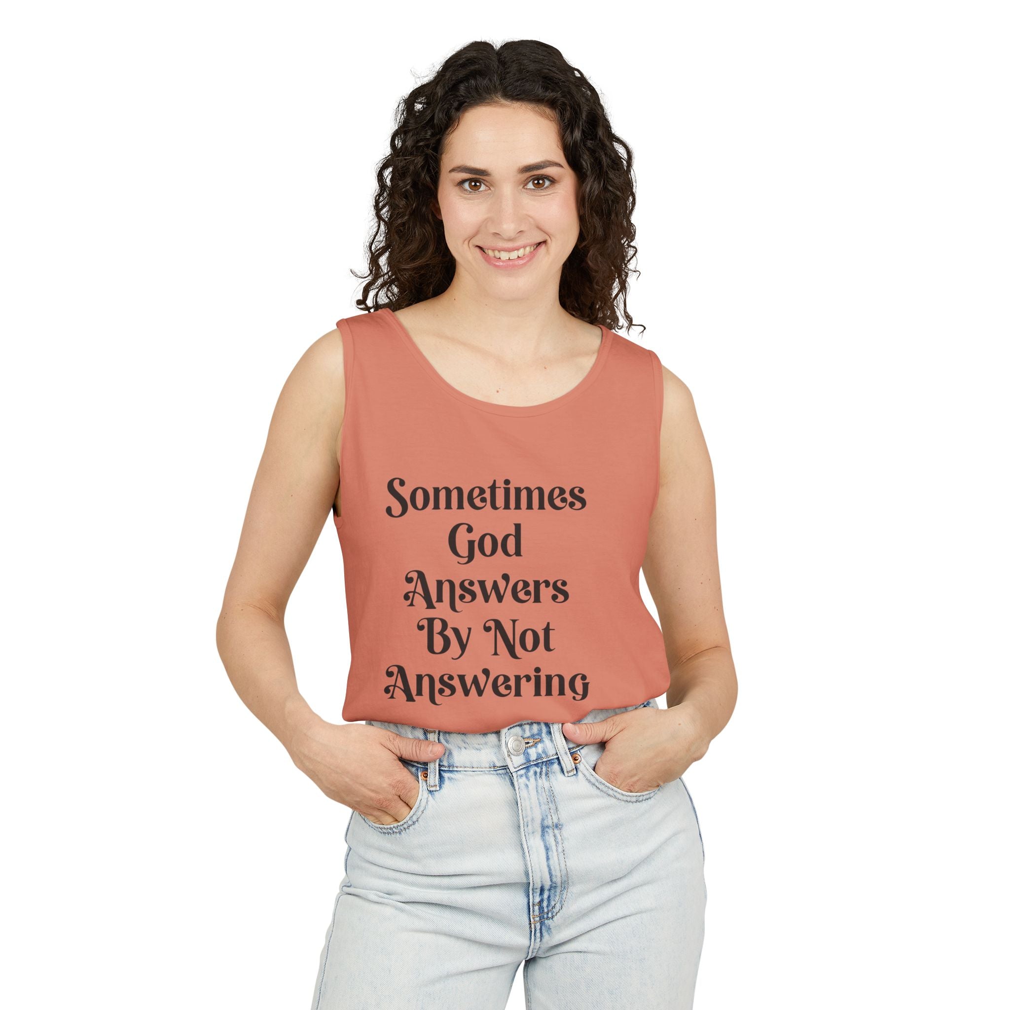 Sometimes God Answers By Not Answering Christian Tank Top