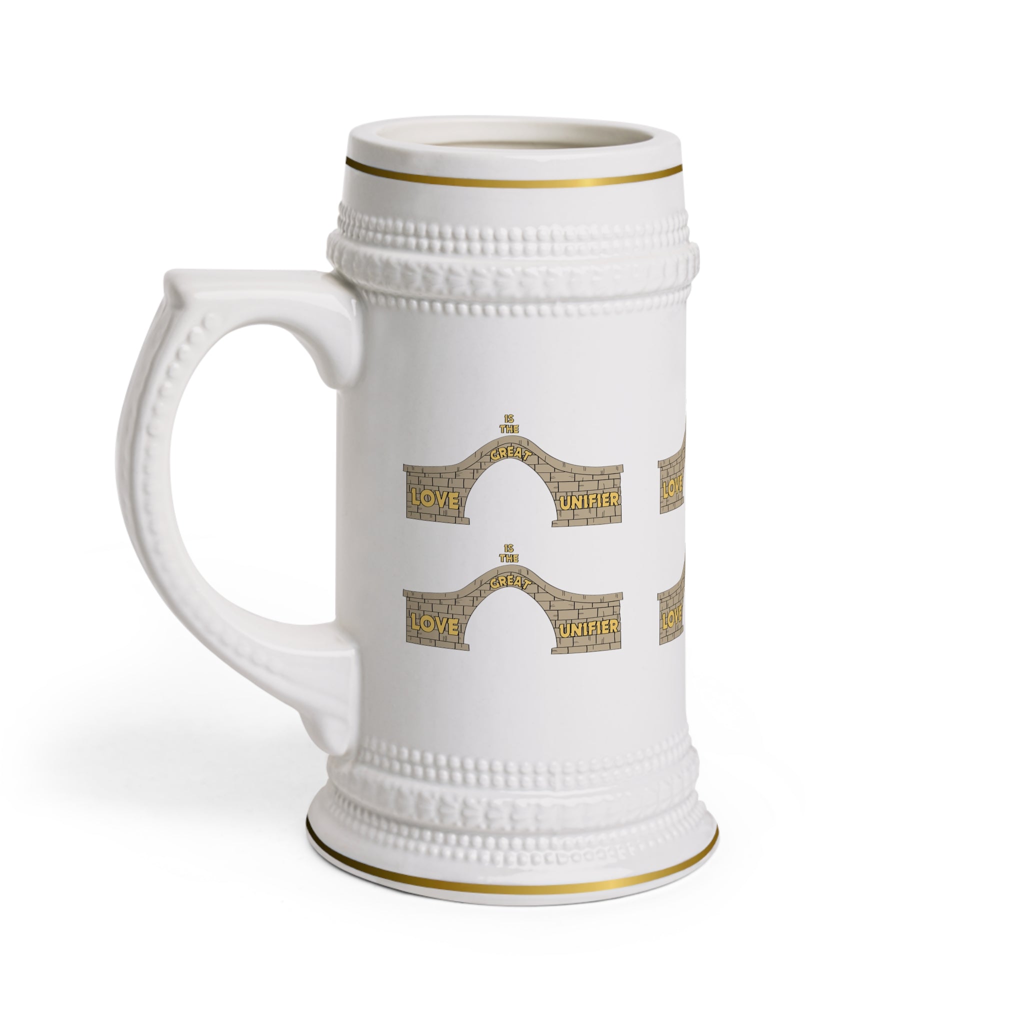 Stein Mug....Love Is The Great Unifier