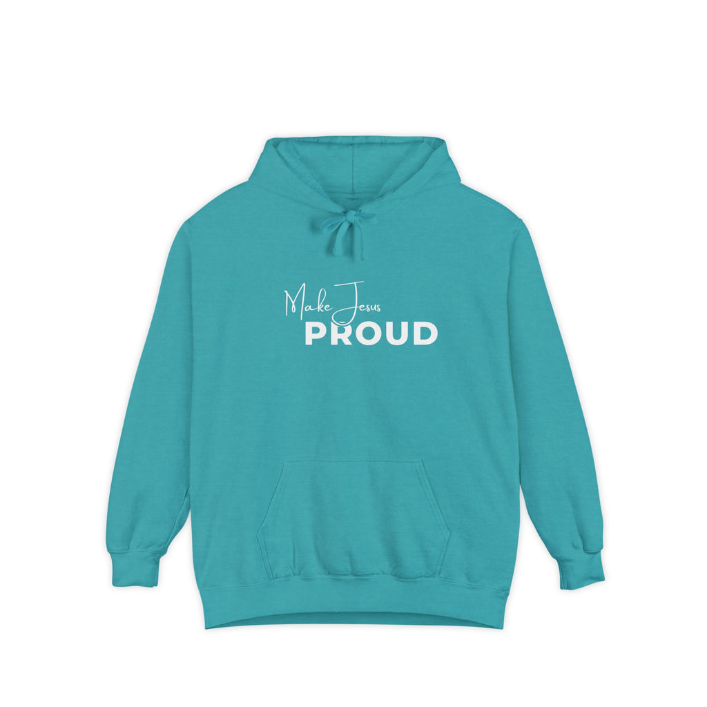 Make Jesus Proud Hoodie