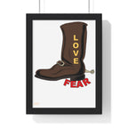 Premium Framed Vertical Poster...Love Over Fear