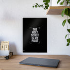 Gloss Poster — "The Holy Spirit Is My Pilot" Christian Wall Art