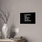 Sometimes God Answers By Not Answering Gloss Poster — Inspirational Religious Wall Art