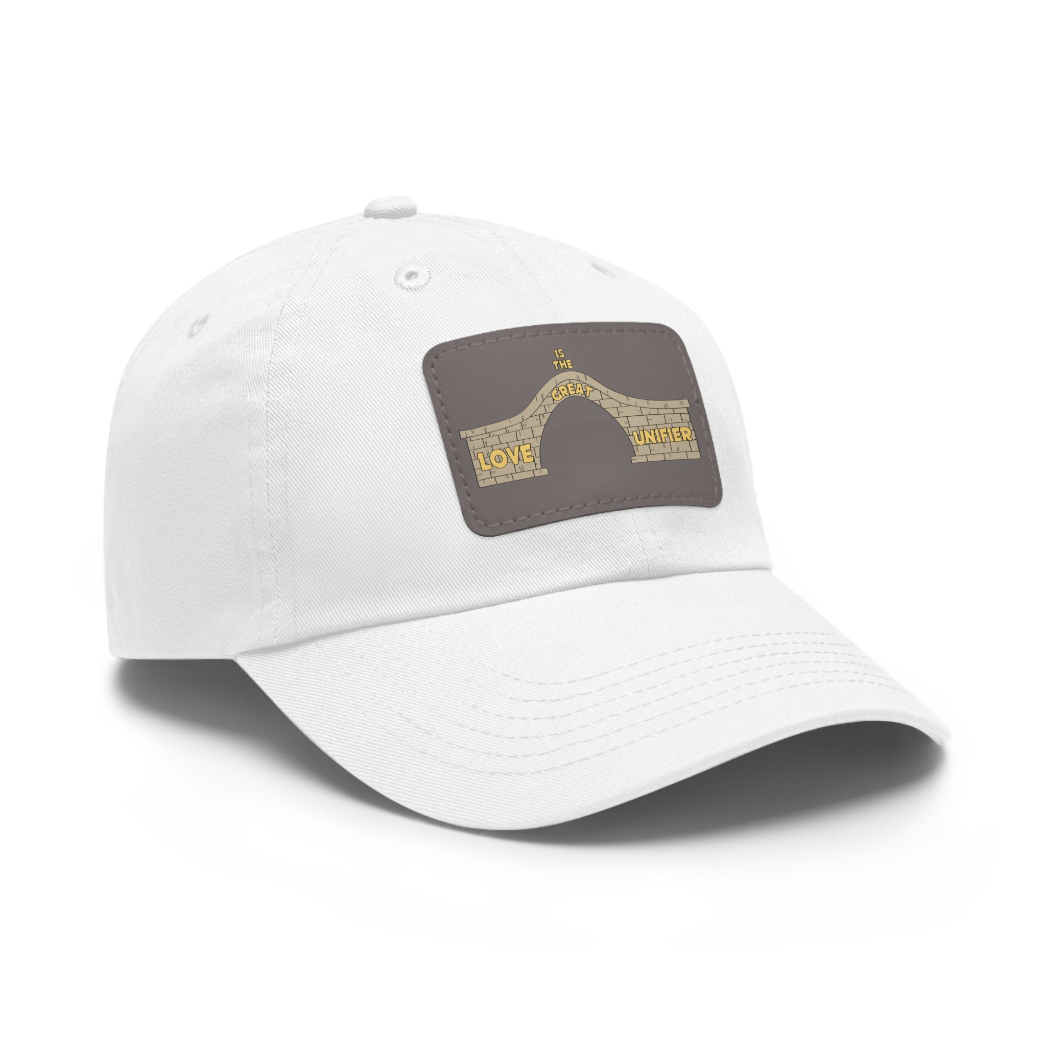 Dad Hat with Leather Patch. Love Is The Great Unifier
