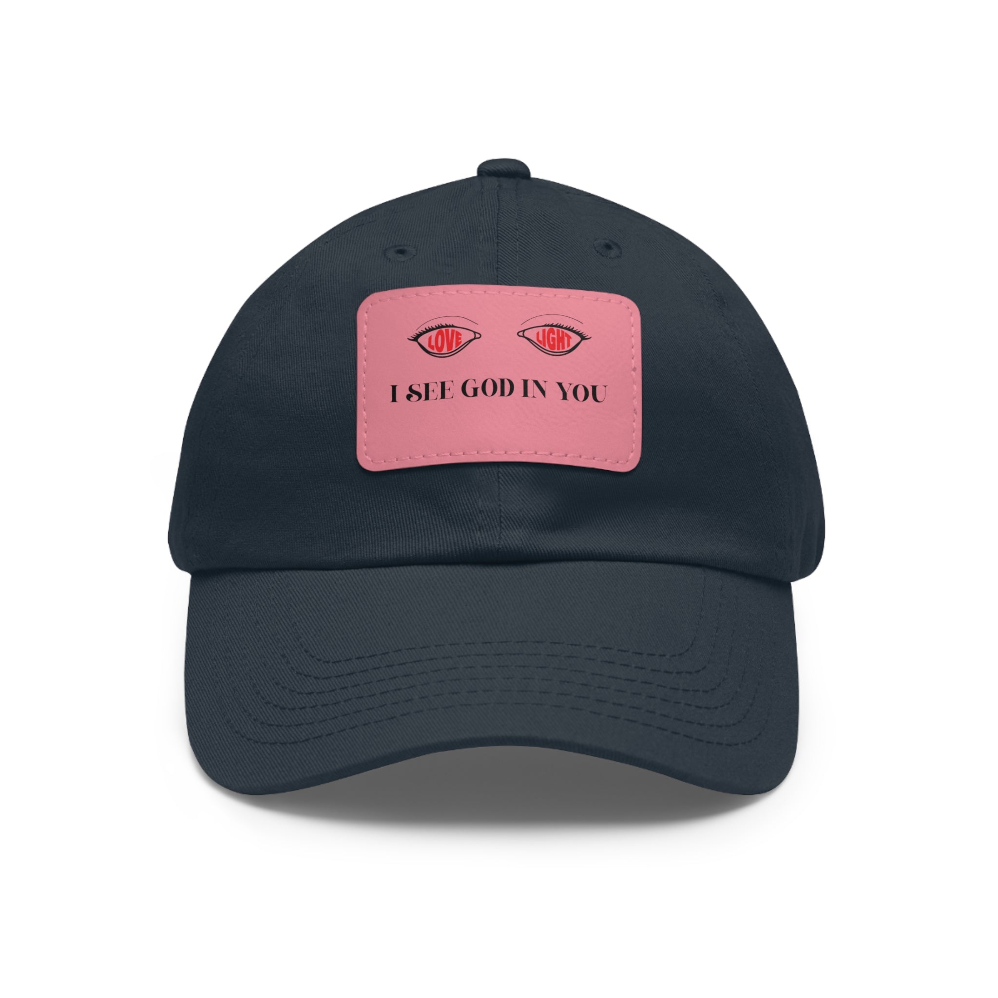 Dad Hat with Leather Patch. I See God In You