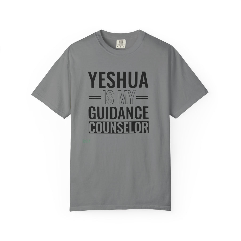 Yeshua Is My Guidance Counselor Unisex T-Shirt