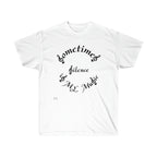 Unisex Ultra Cotton Tee...Sometimes Silence IS My Music
