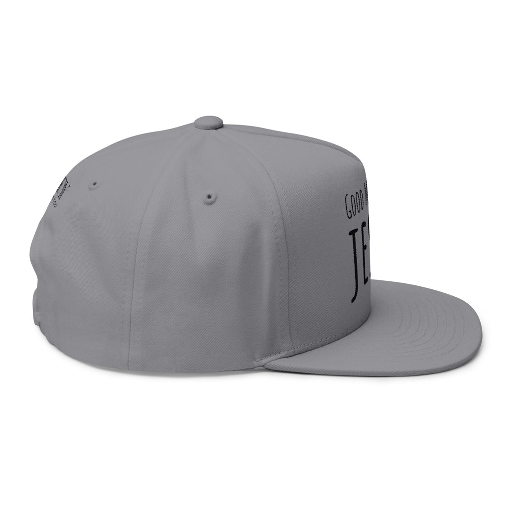 Embroidered Flat Bill Cap — "Good Morning Jesus" Christian Snapback