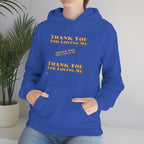 Unisex Heavy Blend Hooded Sweatshirt...Thank You For Loving Me...Yel