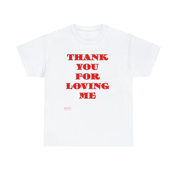 Unisex Heavy Cotton Tee Thank You For Loving