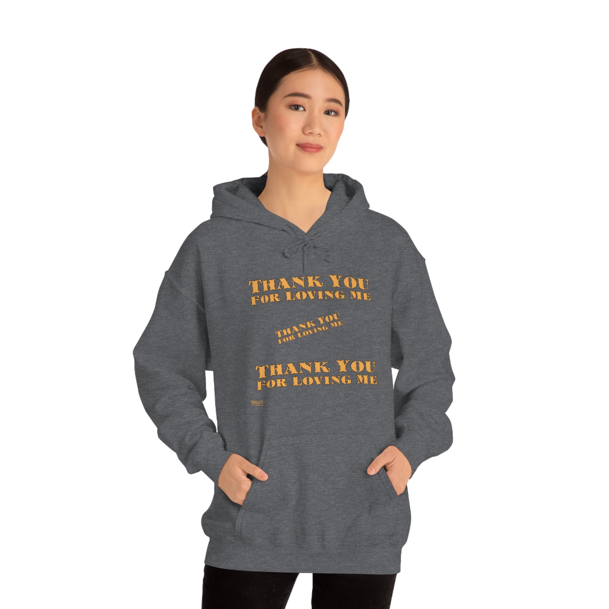 Unisex Heavy Blend Hooded Sweatshirt...Thank You For Loving Me...Yel