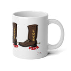 Jumbo Mug, 20oz...Love Over Fear....