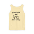 Sometimes God Answers By Not Answering Christian Tank Top