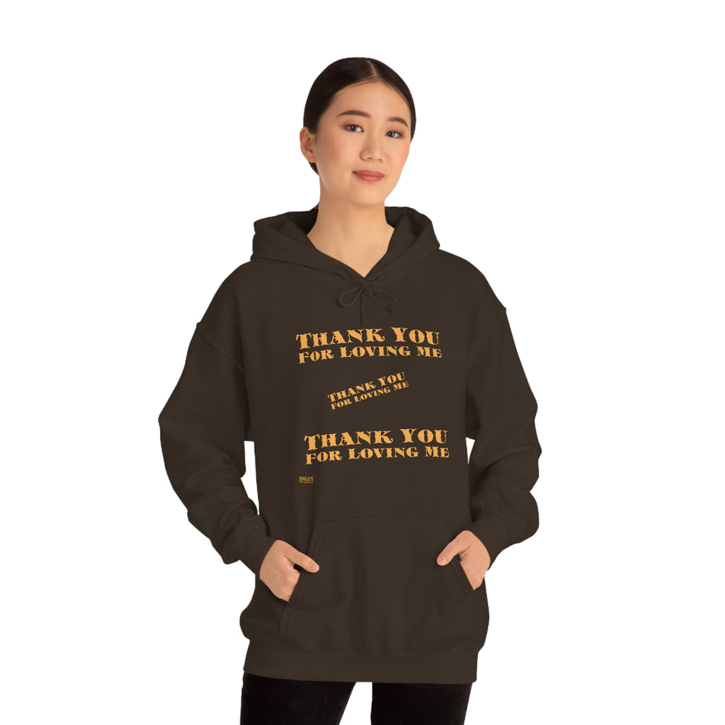 Unisex Heavy Blend Hooded Sweatshirt...Thank You For Loving Me...Yel