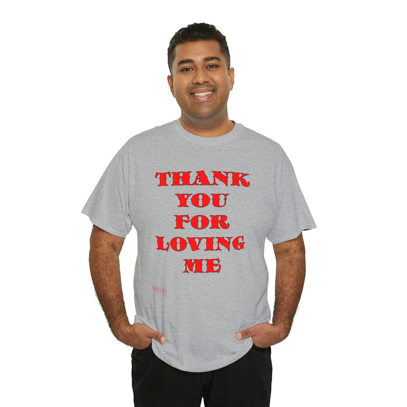 Unisex Heavy Cotton Tee Thank You For Loving
