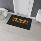 Floor Mat - Heavy Duty My Home Is Peaceful Design