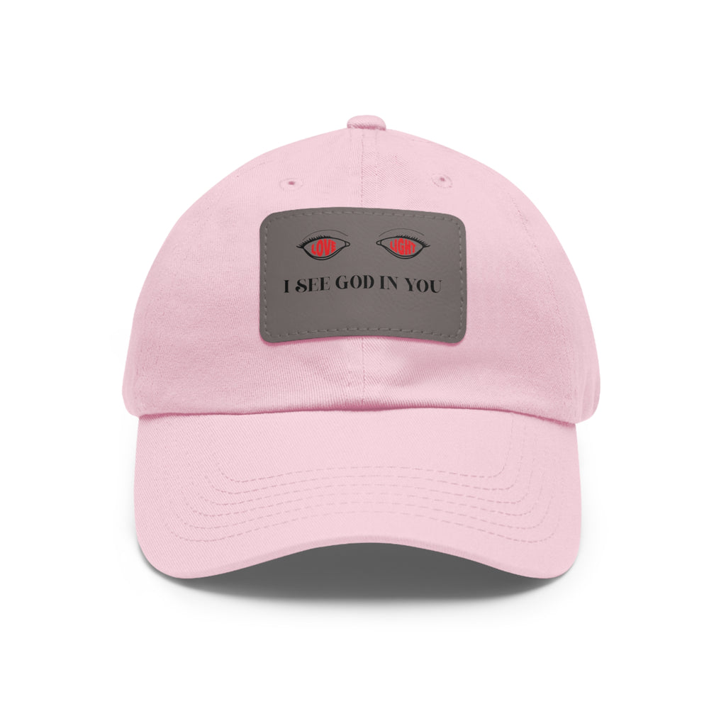 Dad Hat with Leather Patch. I See God In You
