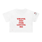 AOP Crop Tee Thank You For Loving Me