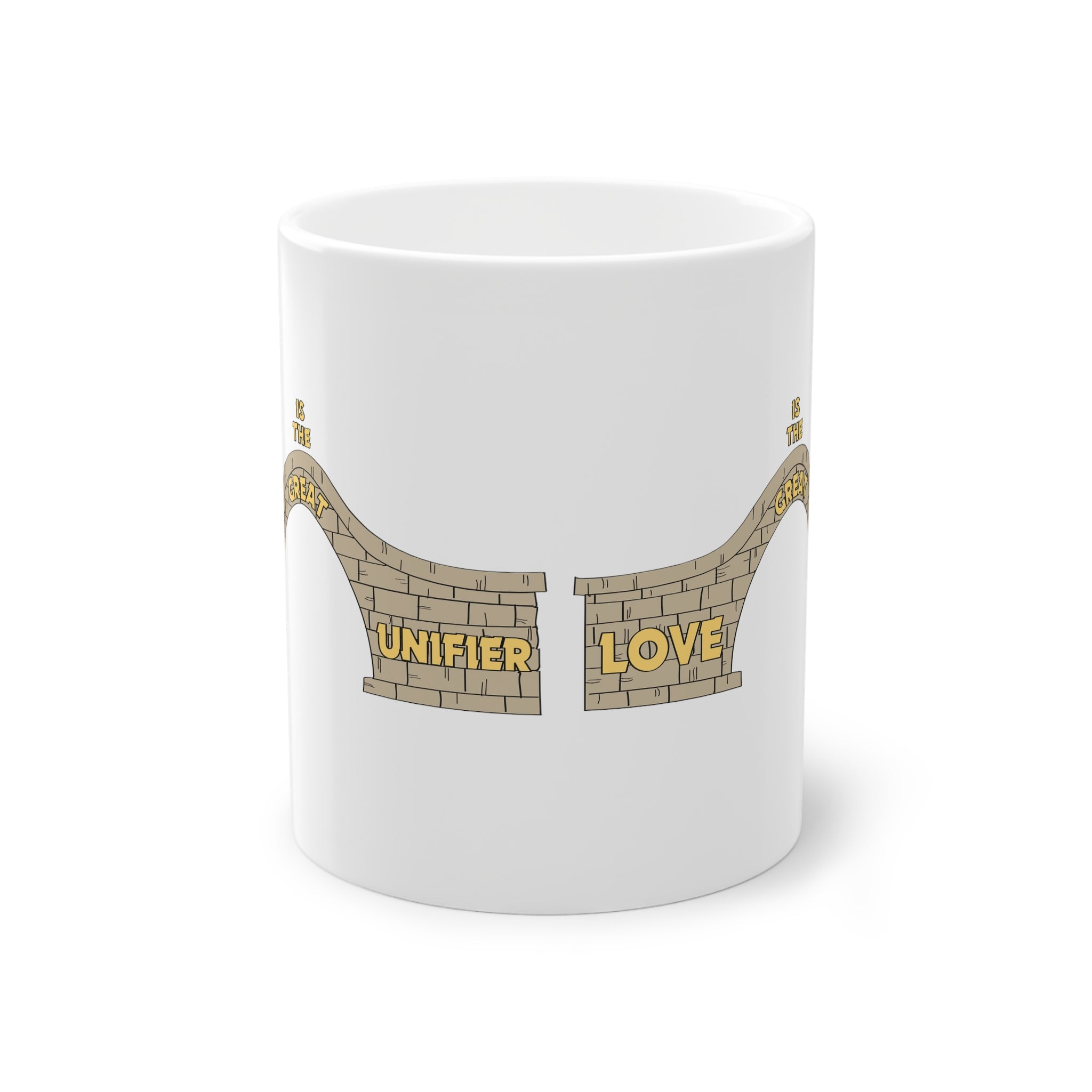 Standard Mug, 11oz.....Love Is The Great Unifier
