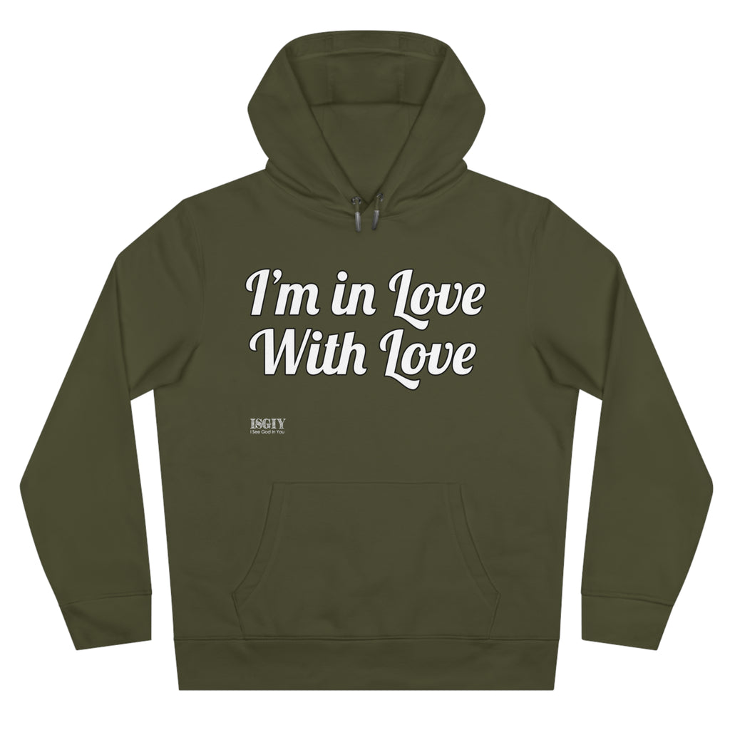 King Hooded Sweatshirt.....I'm in Love With Love....Whi