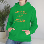 Unisex Heavy Blend Hooded Sweatshirt...Thank You For Loving Me...Yel