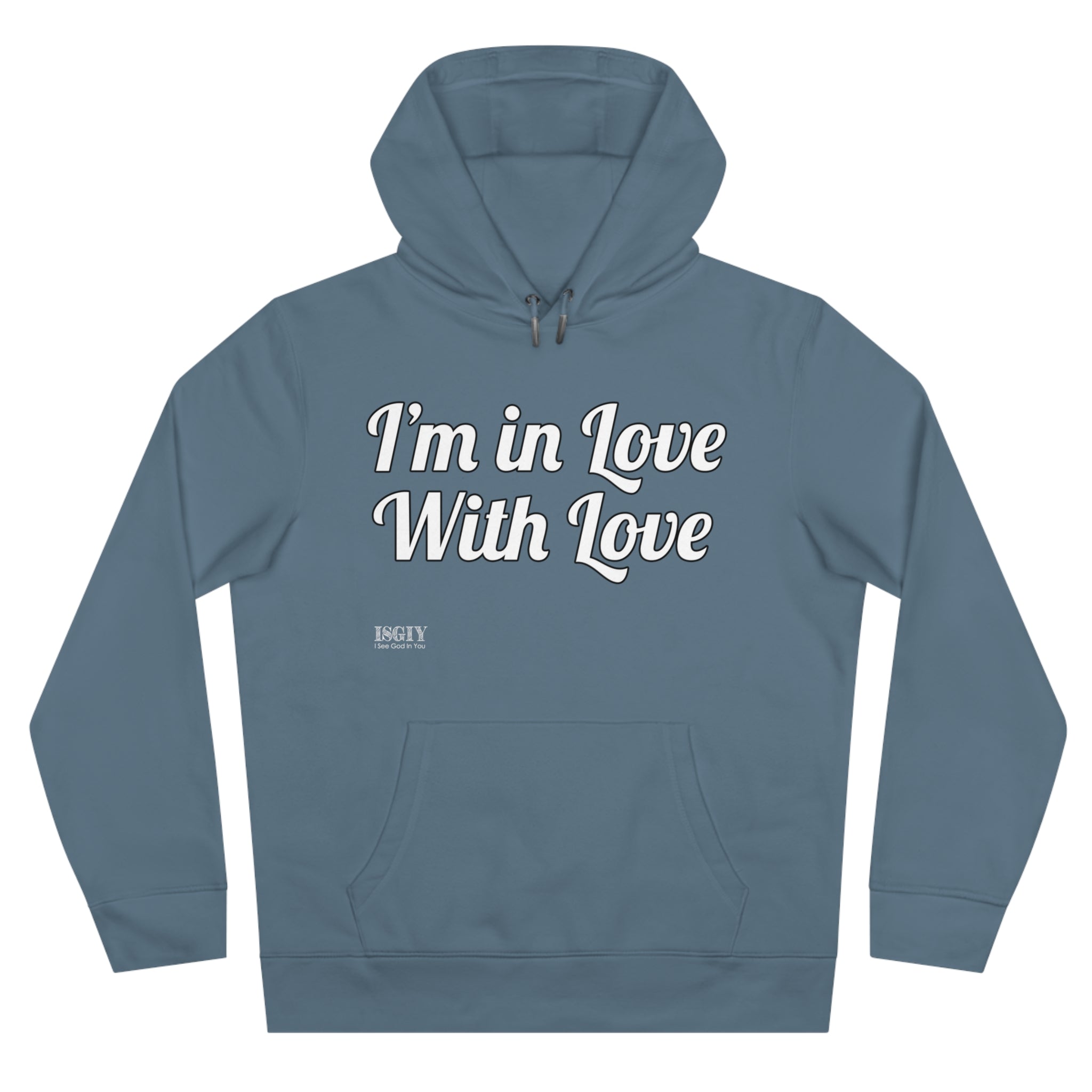 King Hooded Sweatshirt.....I'm in Love With Love....Whi