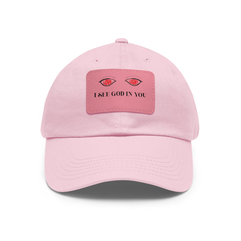 Dad Hat with Leather Patch. I See God In You
