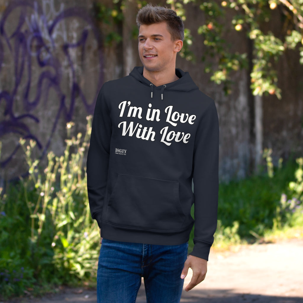 King Hooded Sweatshirt.....I'm in Love With Love....Whi