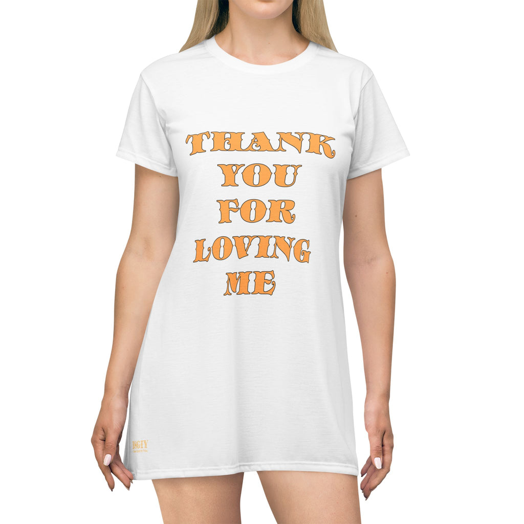 All Over Print T-Shirt Dress Thank You for Loving me