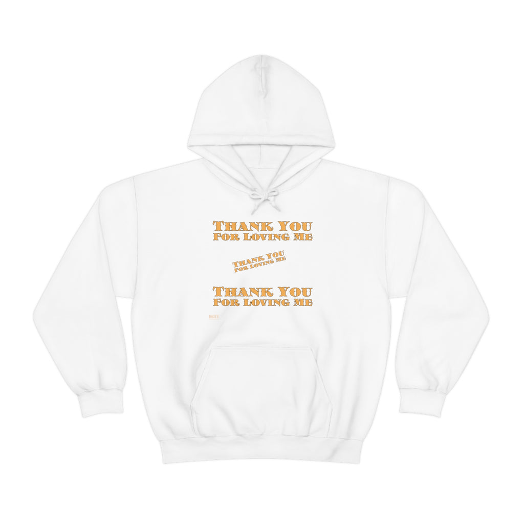 Unisex Heavy Blend Hooded Sweatshirt...Thank You For Loving Me...Yel
