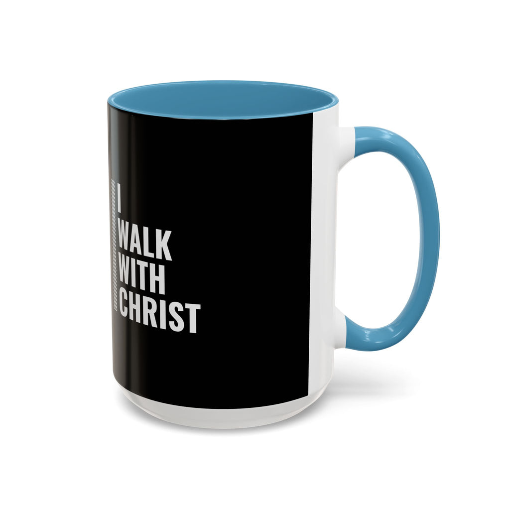 I Walk With Christ Accent Coffee Mug — Inspirational Christian Tea Cup (11/15oz)