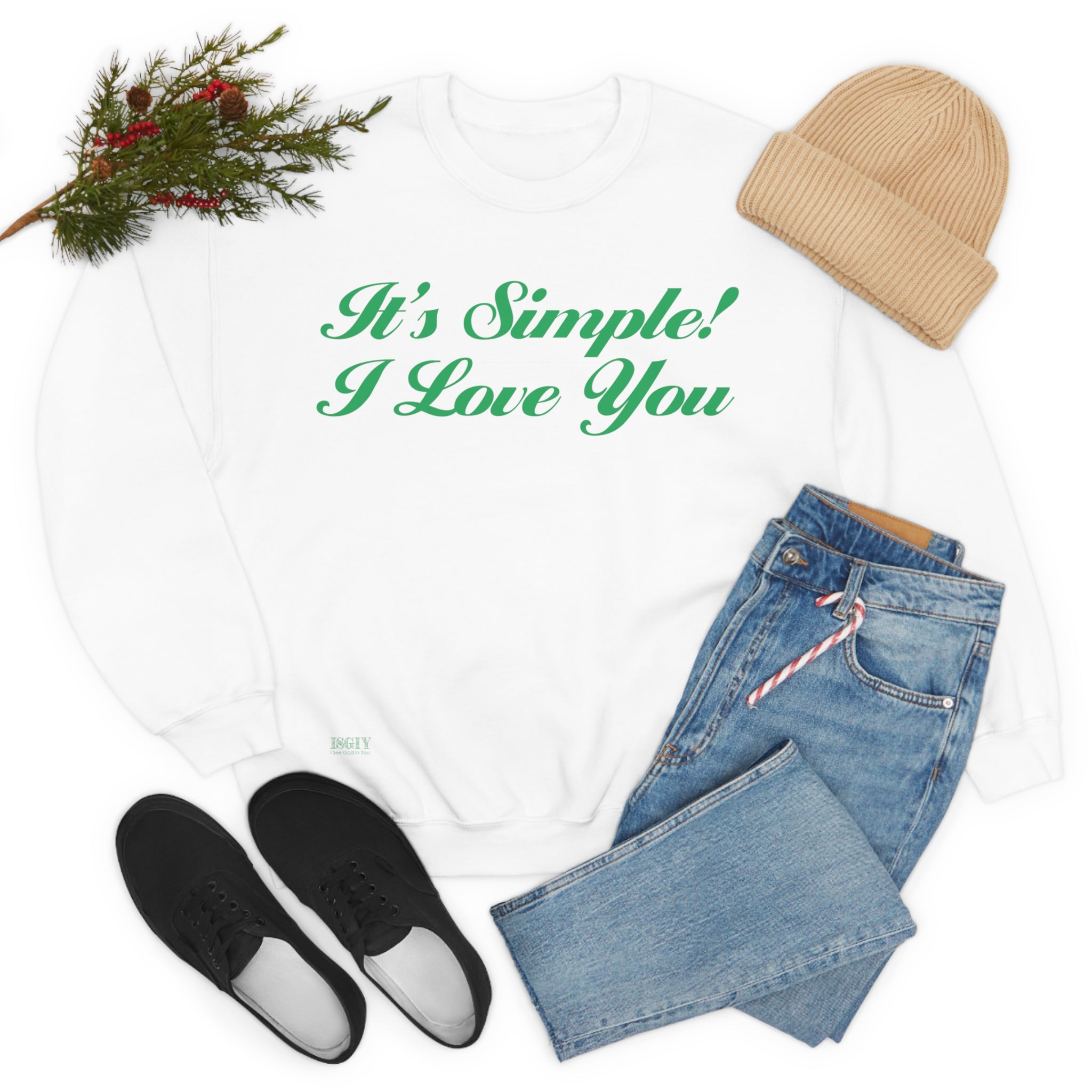 Unisex Heavy Blend Crewneck Sweatshirt...Its Simple...I Love You...