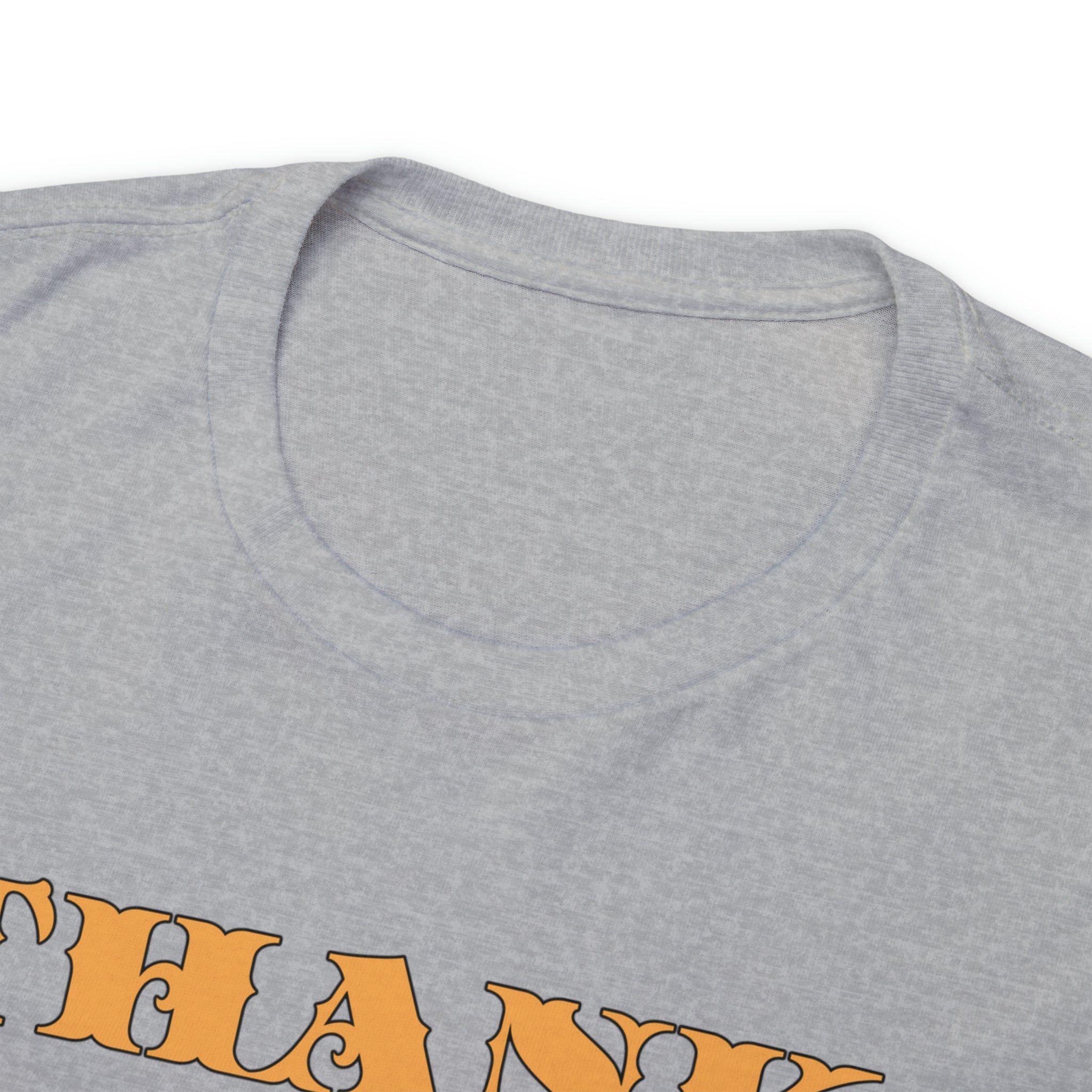 Unisex Heavy Cotton Tee...Thank You For Loving Me...Yel