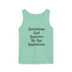 Sometimes God Answers By Not Answering Christian Tank Top