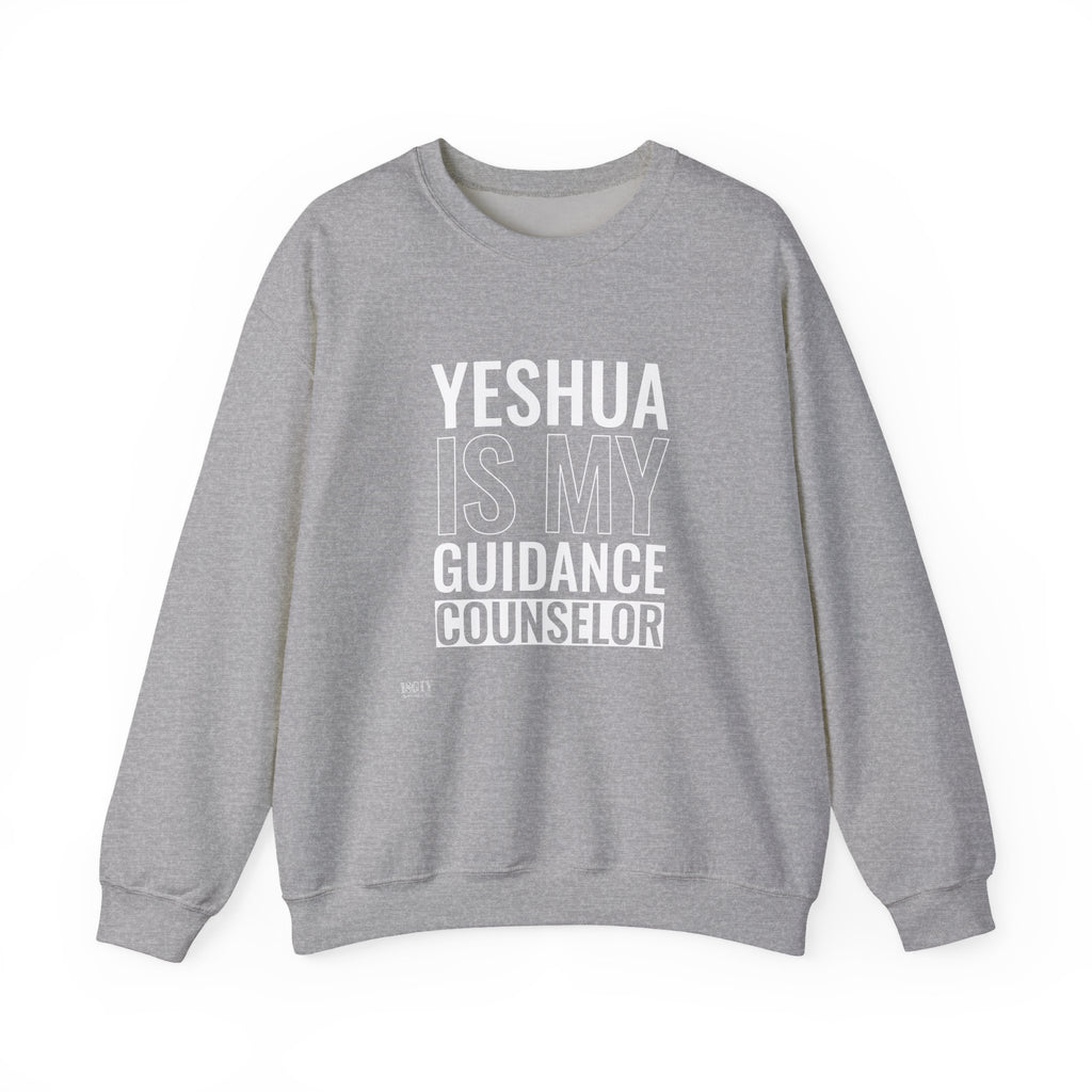 Yeshua Is My Guidance Counselor Sweatshirt