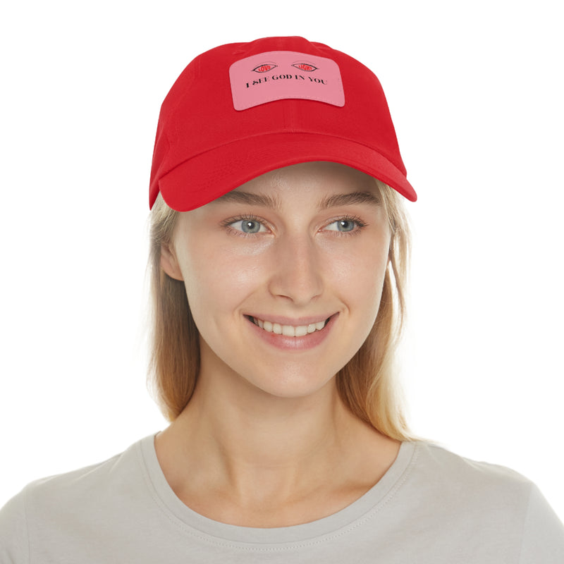 Dad Hat with Leather Patch. I See God In You