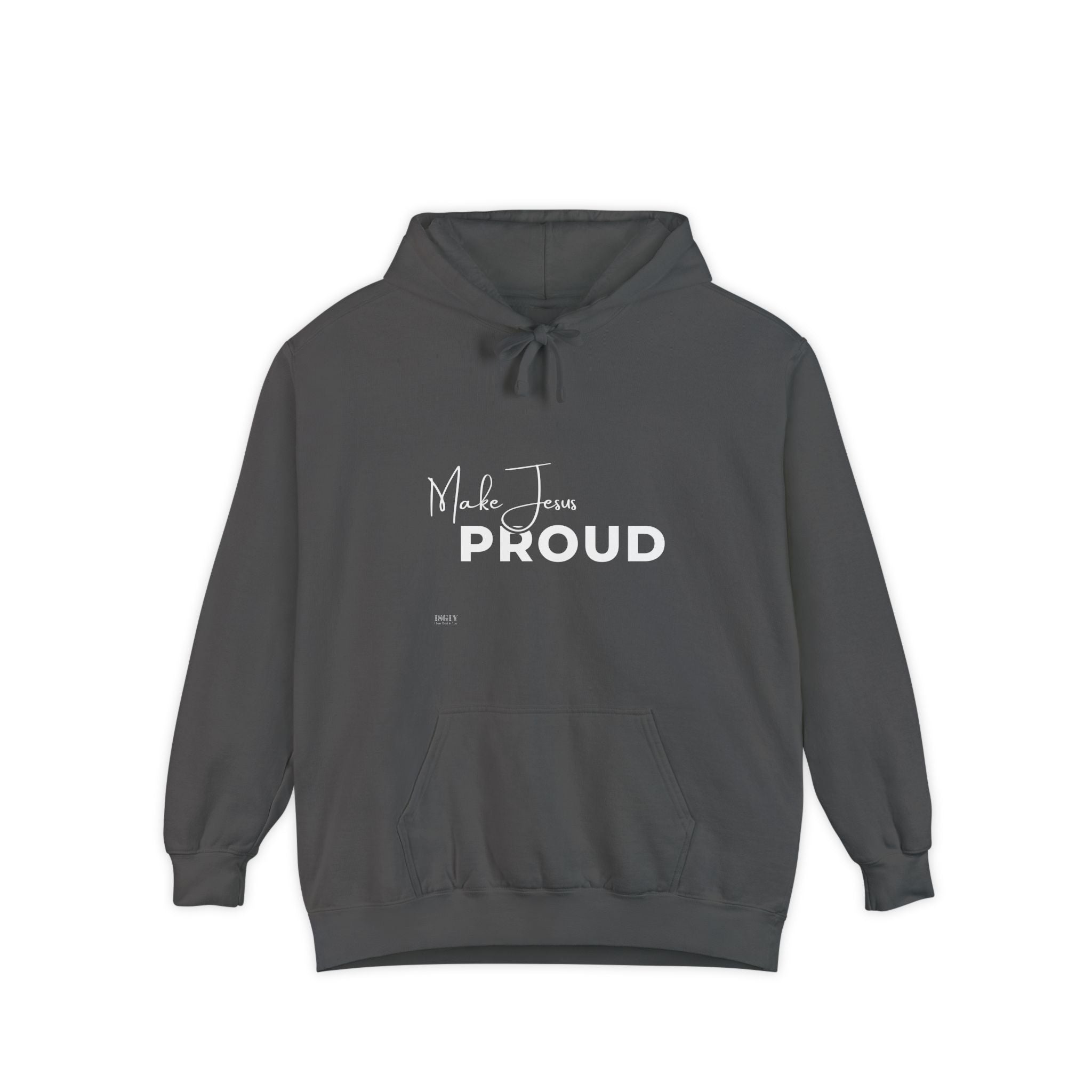 Make Jesus Proud Hoodie