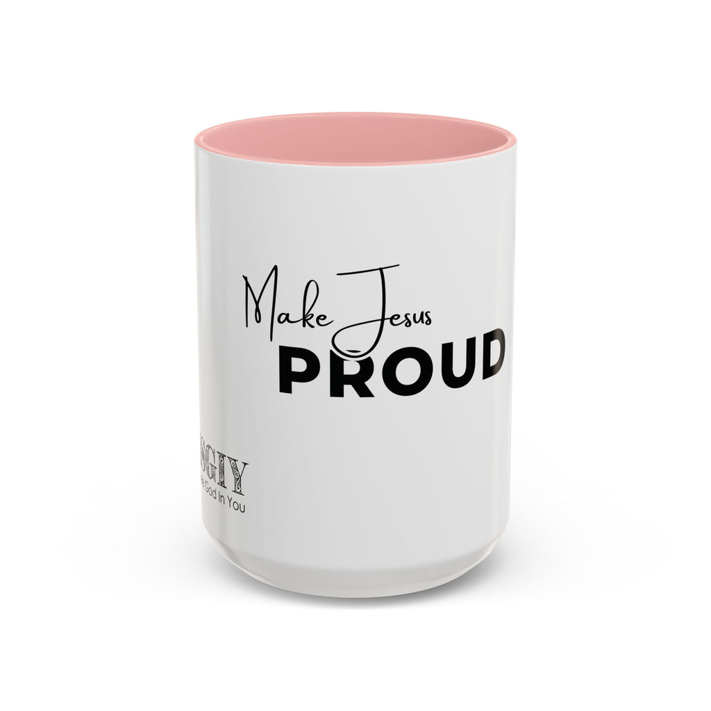 Make Jesus Proud Accent Coffee Mug — Inspirational Christian Coffee Cup