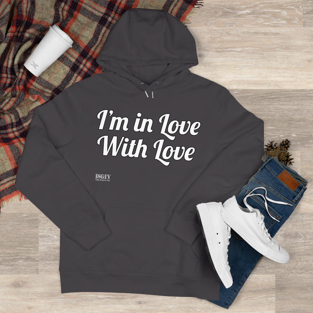 King Hooded Sweatshirt.....I'm in Love With Love....Whi