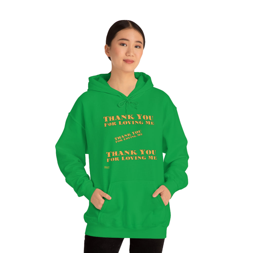 Unisex Heavy Blend Hooded Sweatshirt...Thank You For Loving Me...Yel