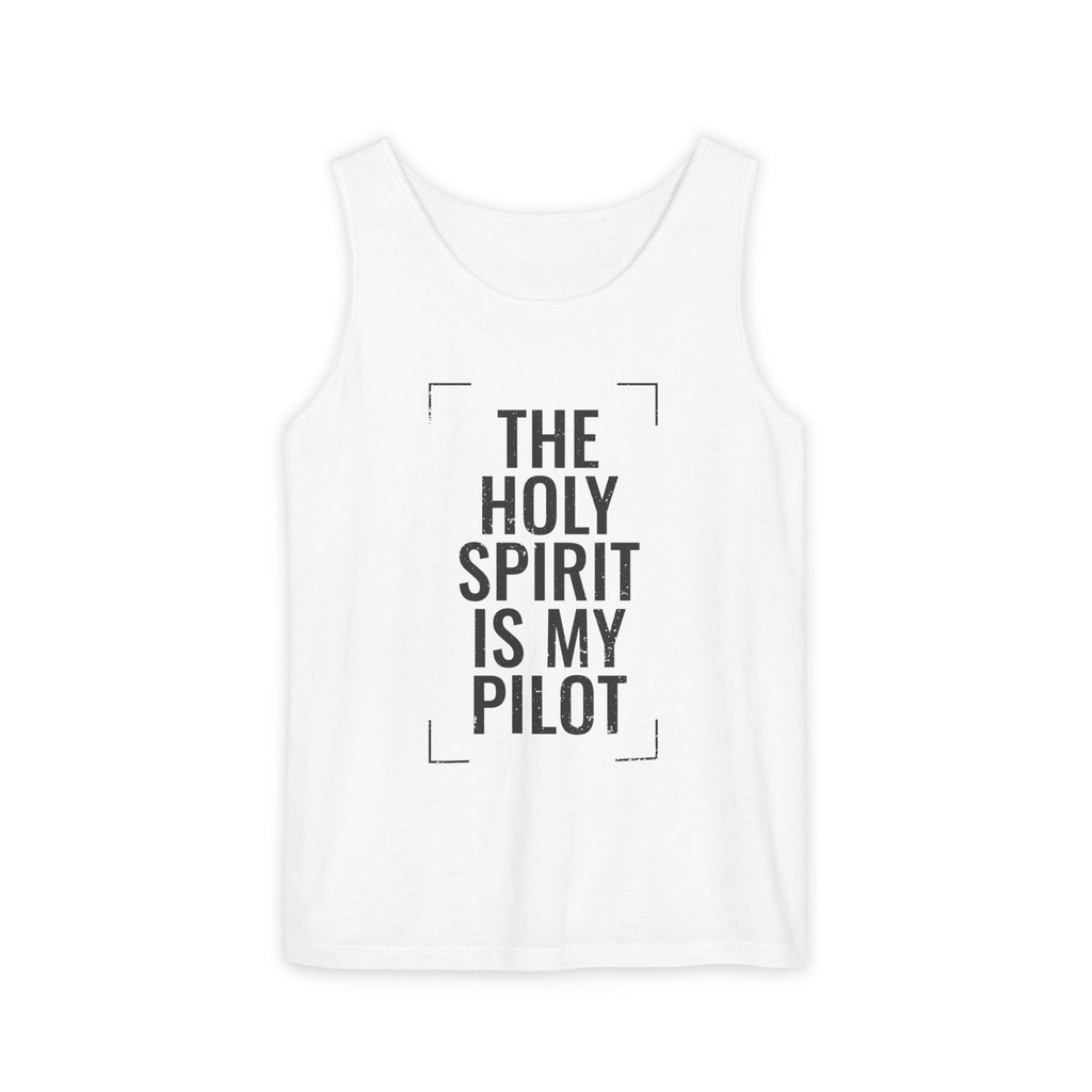 Holy Spirit Is My Pilot Tank Top — Christian Faith Graphic Tank