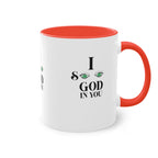 Two-Tone Coffee Mug, 11oz.  I See God In You