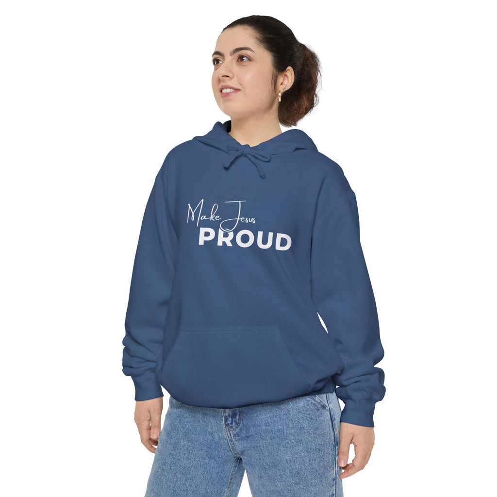 Make Jesus Proud Hoodie
