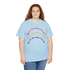 Unisex Heavy Cotton Tee...You Are The Melody multi