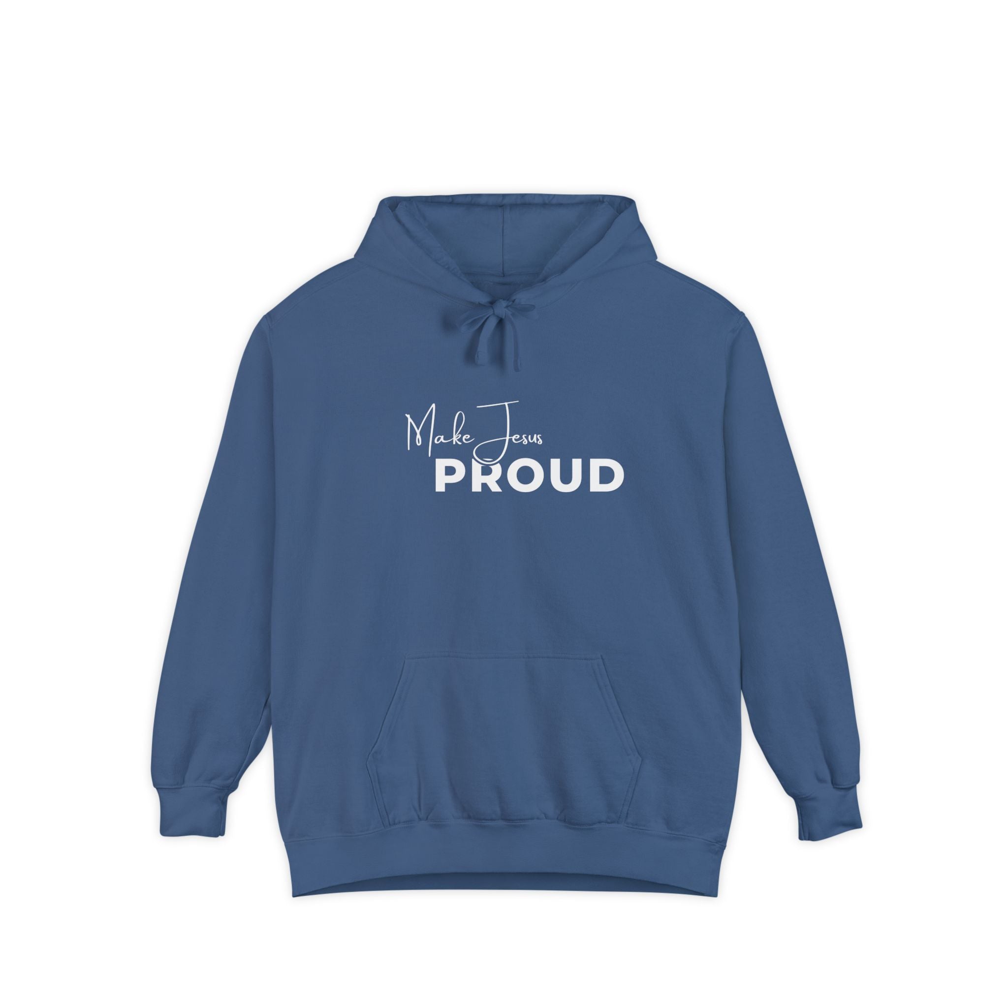 Make Jesus Proud Hoodie