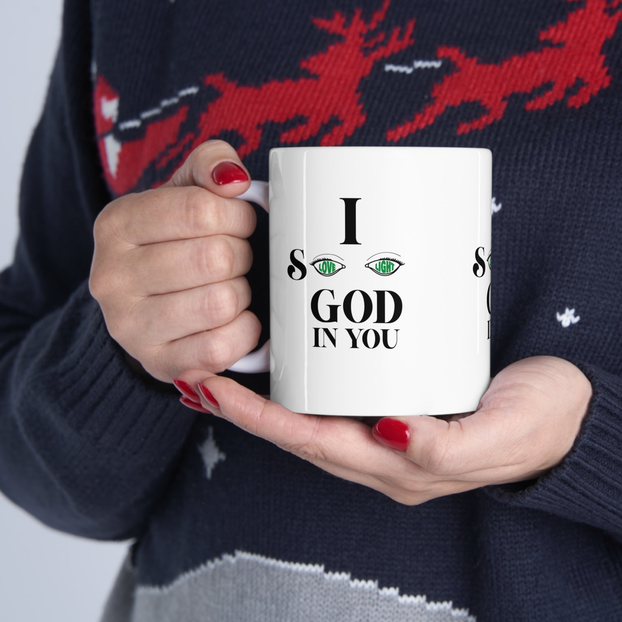 Ceramic Mug 11oz. I See God In You