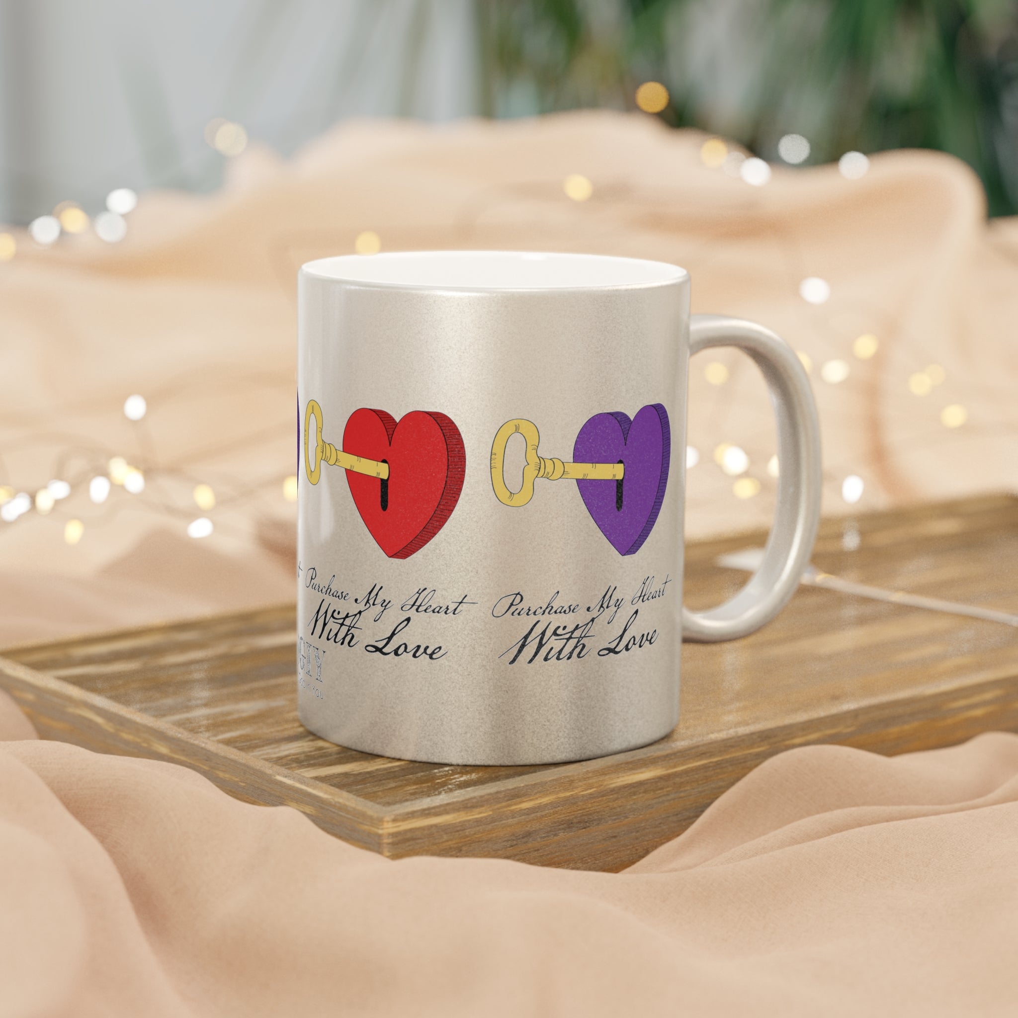 Metallic Mug (SilverGold).....Purchase My Heart With Love