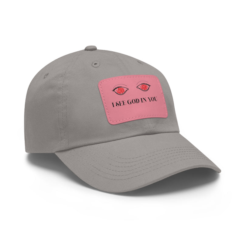 Dad Hat with Leather Patch. I See God In You