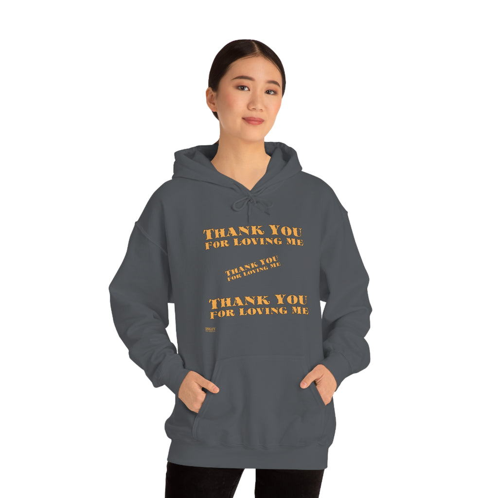 Unisex Heavy Blend Hooded Sweatshirt...Thank You For Loving Me...Yel