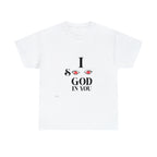 Unisex Heavy Cotton Tee I See God In You